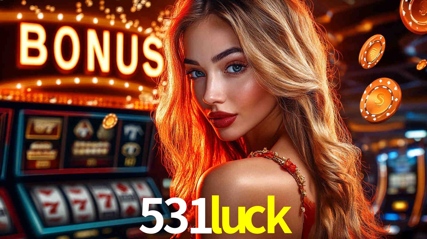 Bônus de Cadastro no 531luck