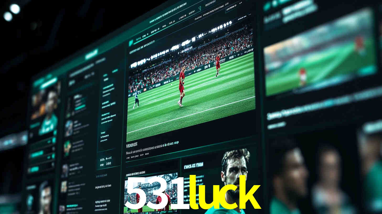 Apostas ao Vivo no 531luck